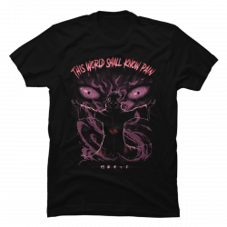 the world shall know pain shirt